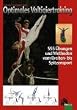 Optimales Voltigiertraining: 555 �bungen und Methoden vom Breiten- bis Spitzensport
