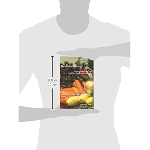 Healthful Eating: A Cookbook for Those with Candida, Celiac Disease & Diabetes