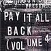 : Pay It All Back, Vol. 4