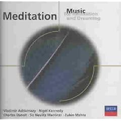 Meditation Music for Relaxation and Dreaming by Jules Massenet, Felix [1] Mendelssohn, Wolfgang Amadeus Mozart, Johann Sebastian Bach, and Edvard Grieg (Audio CD - 2001)