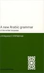 A New Arabic Grammar of the Written L...