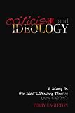 Criticism and Ideology: A Study in Marxist Literary Theory
