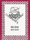 Company's Comin' Red River Rice