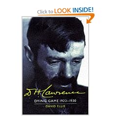 The Cambridge Biography of D. H. Lawrence 3 Volume Hardback Set: D. H. Lawrence: Dying Game 1922-1930: The Cambridge Biography of D. H. Lawrence: Volume 3