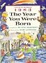 The Year You Were Born, 1983
