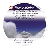 Battle of Britain - RAF Gun Camera Films - August and September, 1940
