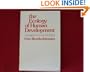 The Ecology of Human Development: Experiments by Nature and Design