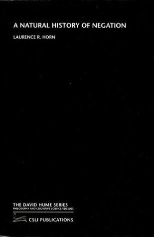 a natural history of negation center for the study of language and information lecture notes