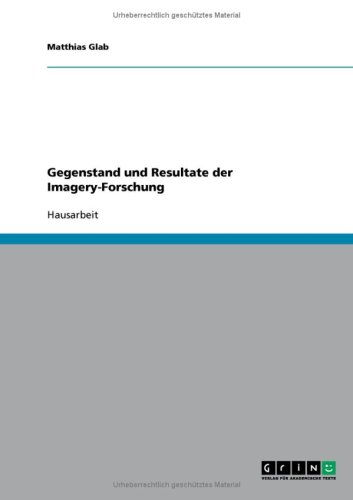 Gegenstand und Resultate der Imagery-Forschung