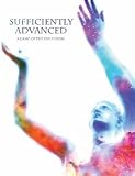 Sufficiently Advanced (B/W)