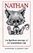 Book Nathan: The Spiritual Journey of an Uncommon Cat, an Adult Parable