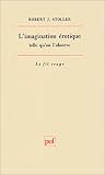 L'imagination �rotique telle qu'on l'observe