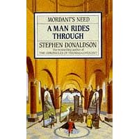 A Man Rides Through (Mordant's Need)