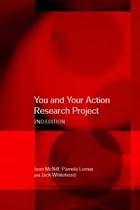 You and Your Action Research Project