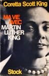 Ma vie avec martin luther king.