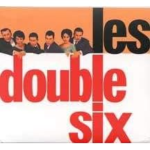 Les Double Six Meets Quincy Jones/Les Double Six