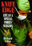 Knife edge : life as a special forces surgeon