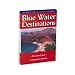 Blue Water Destinations: Panama Canal to Galapagos