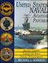 United States Navy Patches Series: Volume I: Aircraft Carriers/Carrier Air Wings, Support Establishments (Unite States Nbavy Patches, Vol 1) (v. 1)