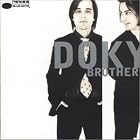 Doky Brothers by The Doky Brothers
