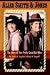 Alias Smith & Jones: The Story of Two Pretty Good Bad Men