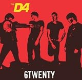 The D4 - 6Twenty