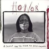 Honor - A Benefit for the Honor the Earth Campaign