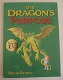 The dragon's purpose