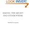 Among the Millet and Other Poems