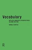 Vocabulary: Applied Linguistic Perspectives