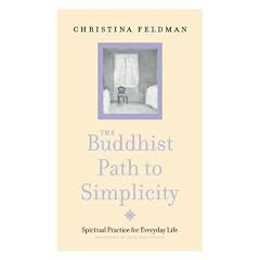 The Buddhist Path to Simplicity