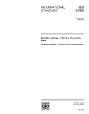 ISO 10308:2006, Metallic coatings - Review of porosity tests