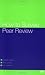 How
to
Survive
Peer
Review
(HOW
-
How
To)