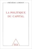 La Politique du capital