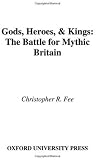 Gods, Heroes, & Kings: The Battle for Mythic Britain