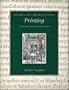 The British Library Guide to Printing: History and Techniques (British Library Guides)