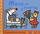 Books : Maisy Va al Hospital (Maisy Books)
