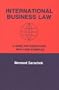 International Business Law: A Guide for Executives With Case Examples