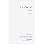 Le Zohar : Gen�se, tome 3 - Vay�chev, Miqets de Charles Mopsik