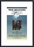 True Believer, Art Poster with Metal Frame, poster size: 11