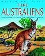 Wissen mit Pfiff. Tiere Australiens: Was Kinder erfahren und verstehen wollen