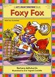 Foxy Fox (Let's Read Together Book)