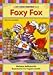 Foxy Fox (Let's Read Together Book)