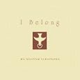 I Belong: My Baptism Scrapbook by Valerie Gittings (text) and The Rev. Sarah Horton (introduction)