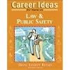 Career Ideas for Teens in Law and Public Safety