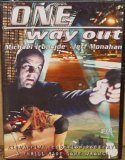 One Way Out