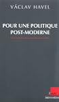 Pour une politique post-moderne
