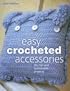Easy Crocheted Accessories (Quarto Book)