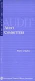 An Elected Official's Guide: Audit Committees