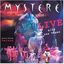 Mystère Live in Las Vegas